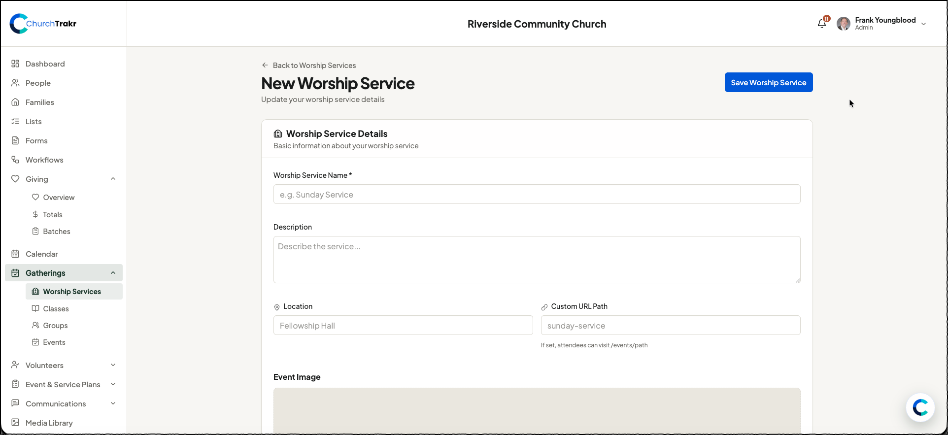 New Worship Service in ChurchTrakr